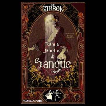 Una dote di sangue