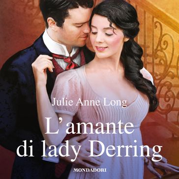 L'amante di lady Derring (I Romanzi Classic)