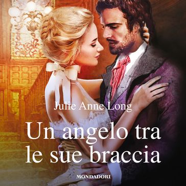 Un angelo tra le sue braccia (I Romanzi Classic)