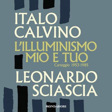 L'illuminismo mio e tuo