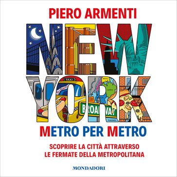 New York. Metro per metro