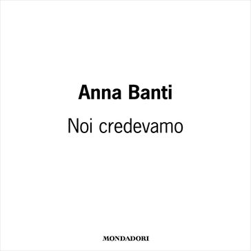 Noi credevamo