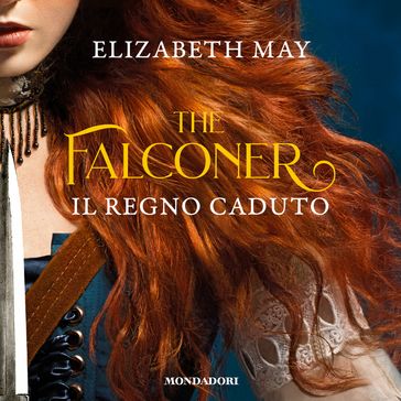 The Falconer 3. Il Regno Caduto