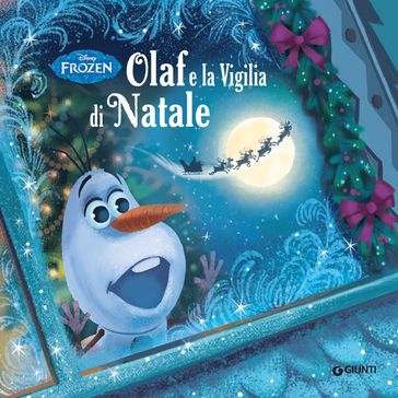 Frozen. Olaf e la Vigilia di Natale