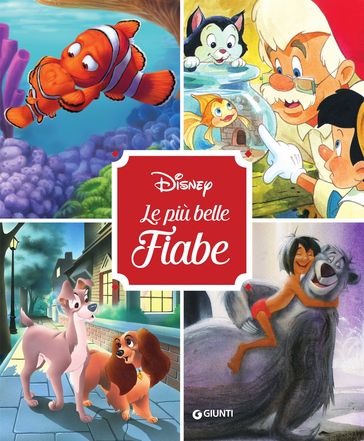 Disney. Le più belle fiabe