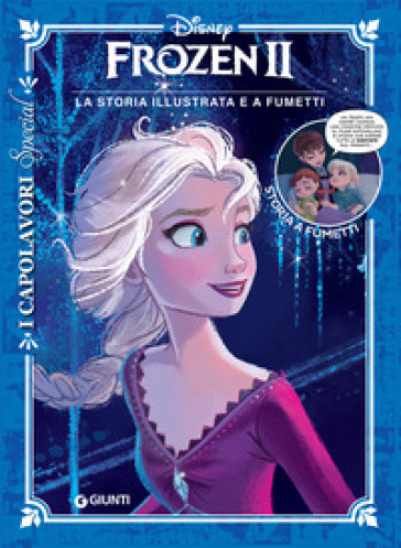 FROZEN II. LA STORIA ILLUSTRATA E A FUME