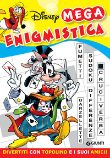 Mega enigmistica Disney. Divertiti con Topolino e i suoi amici