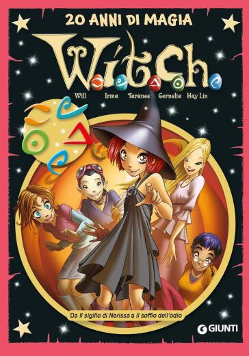 W.I.T.C.H. 20 ANNI DI MAGIA. VOL. 4: DA
