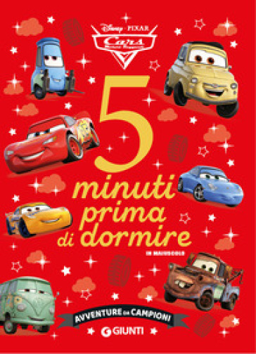 AVVENTURE DA CAMPIONI. CARS. 5 MINUTI PR