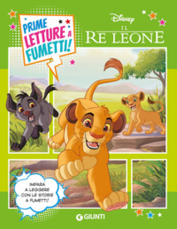 Il Re Leone. Prime letture a fumetti