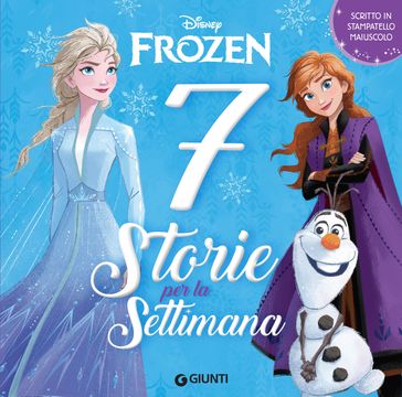 Frozen. 7 Storie per la settimana