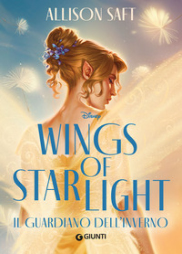 WINGS OF STARLIGHT. IL GUARDIANO DELL'IN