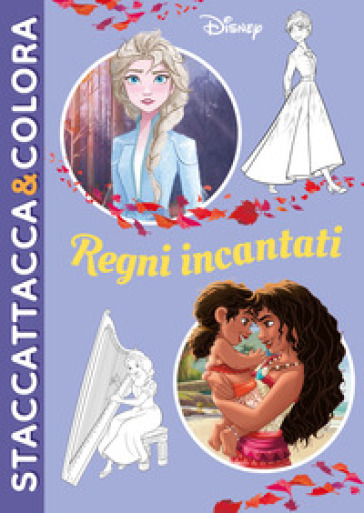 REGNI INCANTATI. DISNEY. STACCATTACCA&CO