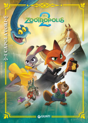 ZOOTROPOLIS 2. I CAPOLAVORI. EDIZ. A COL