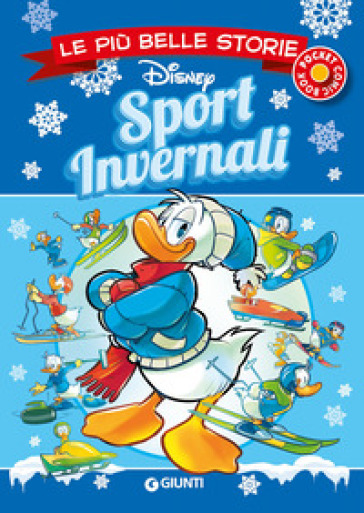 Sport invernali. Le più belle storie Disney