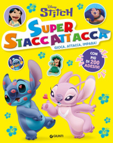 STITCH. SUPERSTACCATTACCA. GIOCA, ATTACC
