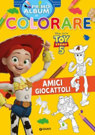 Amici giocattoli. Toy story 5. Primo album da colorare. Ediz. a colori