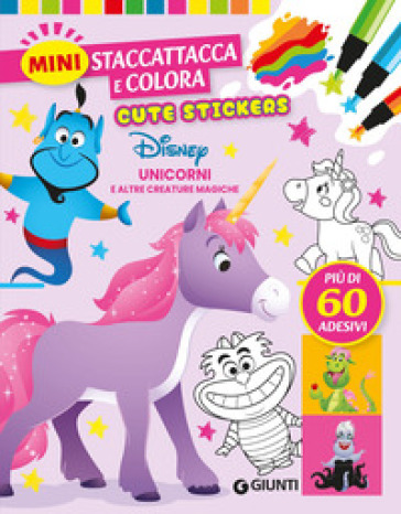 Unicorni e creature magiche. Cute stickers. Mini staccattacca e colora. Ediz. illustrata