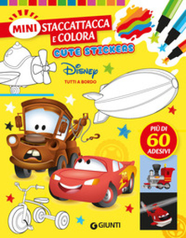 Tutti a bordo. Cute stickers. Mini staccattacca e colora. Ediz. illustrata