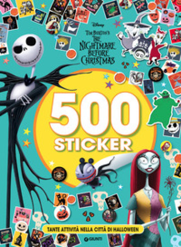 Tante attività nella città di Halloween. Nightmare before Christmas. 500 sticker. Ediz. a colori