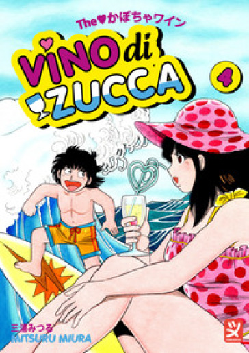 Vino di zucca. Vol. 4