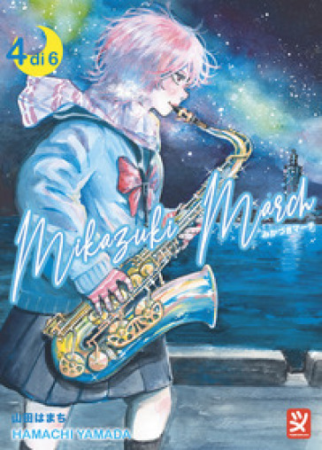 Mikazuki march. Vol. 4