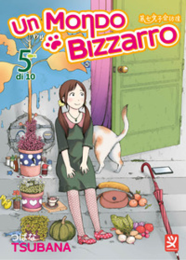 Un mondo bizzarro. Vol. 5