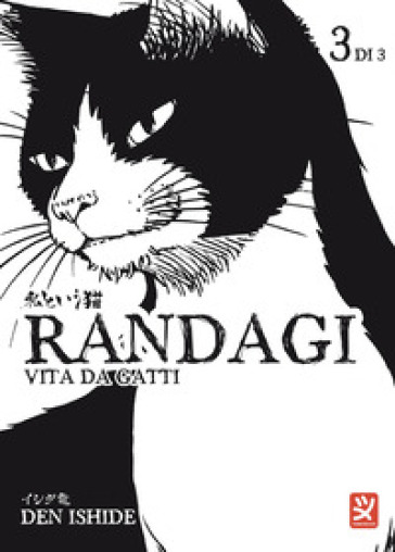 Randagi. Vita da gatti. Vol. 3