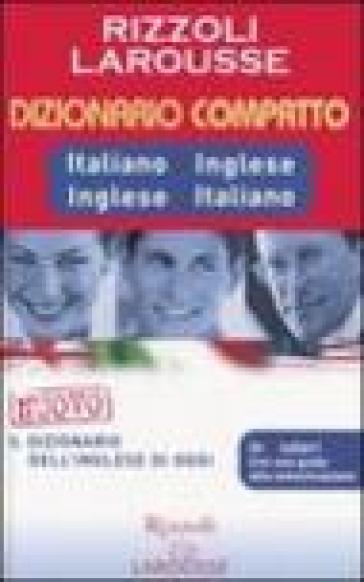Dizionario Larousse Compatto Italiano-Inglese, Inglese-Italiano