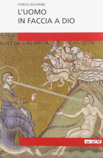 L'uomo In Faccia A Dio