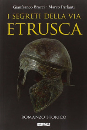 I segreti della via etrusca