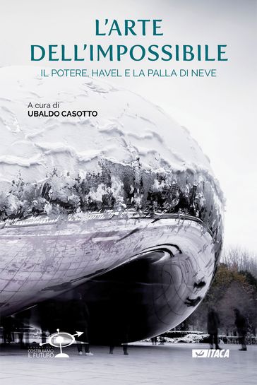 L'arte dell'impossibile