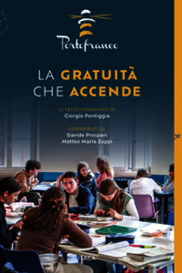La gratuità che accende