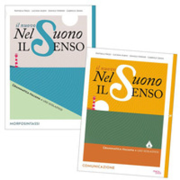 Ul Nuovo Nel suono il senso. Grammatica italiana a uso scolastico. Per la Scuola media. Con espansione online