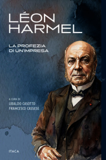 Léon Harmel, la profezia di un'impresa