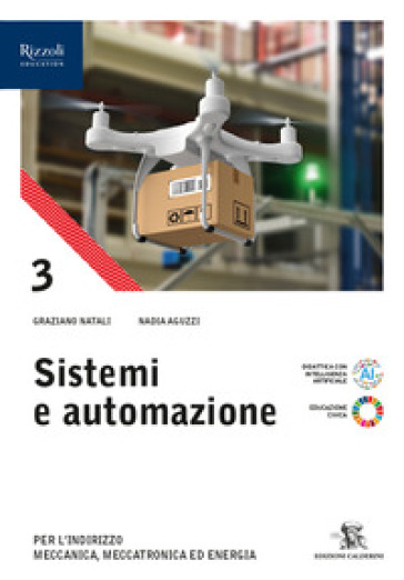 Sistemi e automazione. Per le Scuole superiori. Con e-book. Con espansione online. Vol. 3