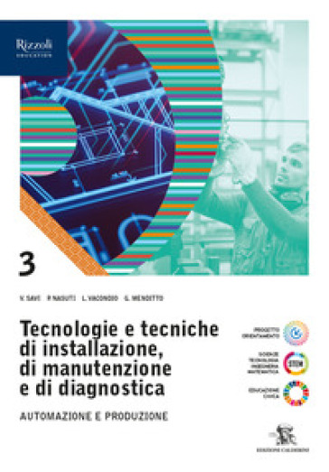 Tecnologie e tecniche di installazione, di manutenzione e di diagnostica. Per le Scuole superiori. Con e-book. Con espansione online. Vol. 3