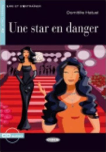 Une star en danger. Con CD Audio-0
