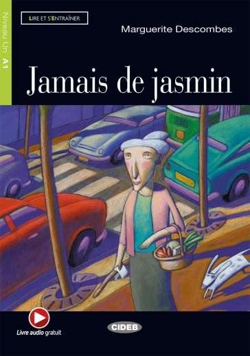 Jamais de Jasmine. Con File audio scaricabile on line-0