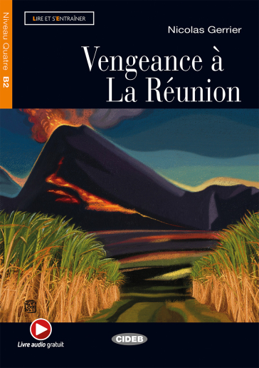 Vengeance à La Réunion. Con file audio scaricabile on line