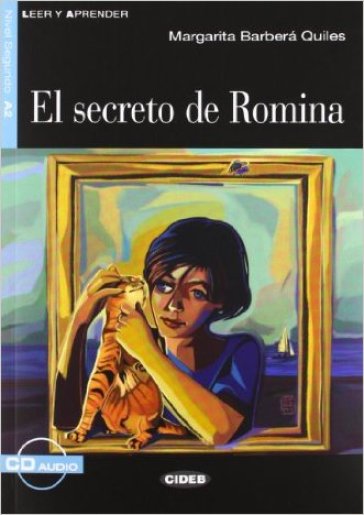 La segreto de Romina. Con File audio scaricabile on line