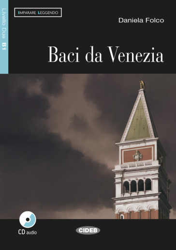 Baci da Venezia. Con CD Audio-0