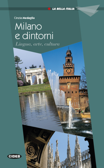 Milano e dintorni. Lingua, arte e cultura. Ediz. inglese-0