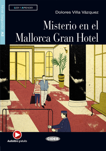 Misterio Mallorca Hotel. Con file audio MP3 scaricabili