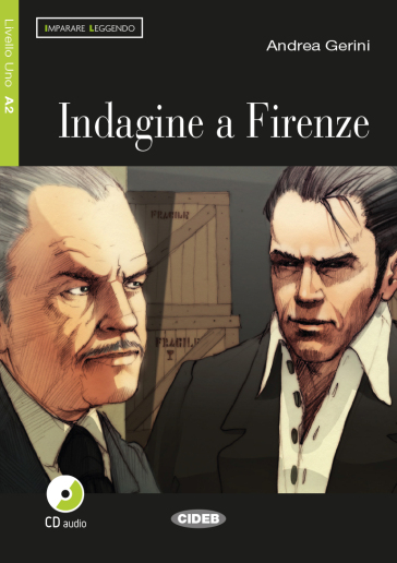 Indagine a Firenze. Con CD Audio-0