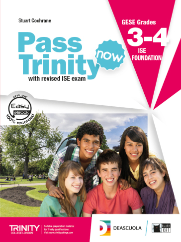 New Pass trinity. GESE Grades 3-4 ISE foundation. Student's Book e e-book. Per la Scuola media. Con DVD