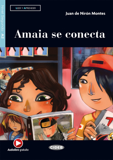 Amaia se conecta. Livello A2. Con App. Con CD-Audio