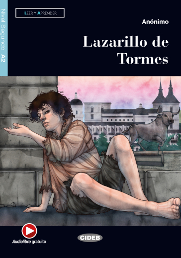 Lazarillo de Tormes. Con file audio MP3 scaricabili