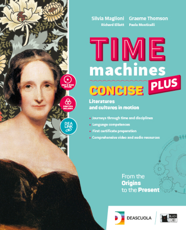 Time machines concise plus. Con Fascicolo visual literature. Con Fascicolo literary competences. Per le Scuole superiori. Con ebook. Con espansione on