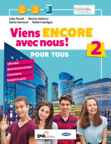 Viens encore avec nous! Livre élève pur tous. BES. Per la Scuola media. Con e-book. Con espansione online. Vol. 2